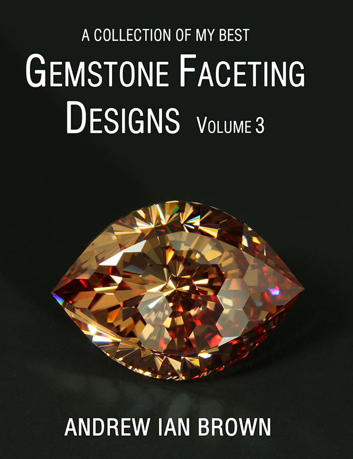 A collection of my best Gemstone Faceting Designs Volume 4 Cover gem facet diagrams